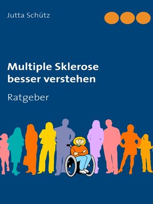 cover image of Multiple Sklerose besser verstehen